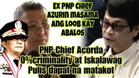 Ex PNP Chief Azurin May Patama Kay Sec Abalos Sa Issue Ng Cover Up Pbbm