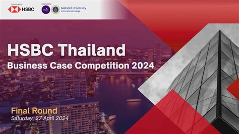 Final Round Hsbc Thailand Business Case Competition 2024 Youtube