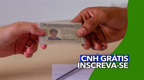 Novas Vagas Para Tirar Cnh Gr Tis Saiba Como Inscrever Se