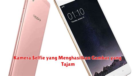 Review Handphone Oppo F Kamera Selfie Unggulan Dan Performa