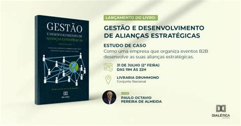 Gestão e Desenvolvimento de Alianças Estratégicas por P O Almeida