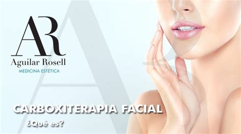 Carboxiterapia Facial En Qu Consiste Y Para Qu Se Utiliza