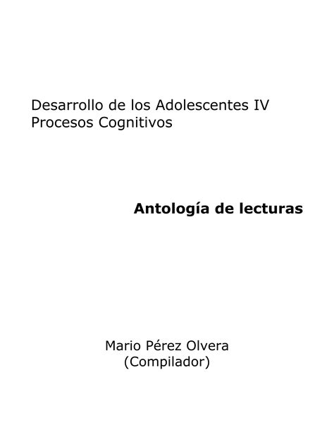 Desarrollo De Los Adolescentes Iv Procesos Cognitivos Pdf