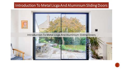 Ppt Introduction To Metal Licga And Aluminium Sliding Doors