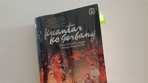 BUKU BANDUNG 62 Inggit Garnasih Kisah Yang Tak Lekang Digerus Zaman