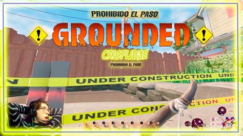 La Zona PROHIBIDA SECRETA Grounded Cómo llegar