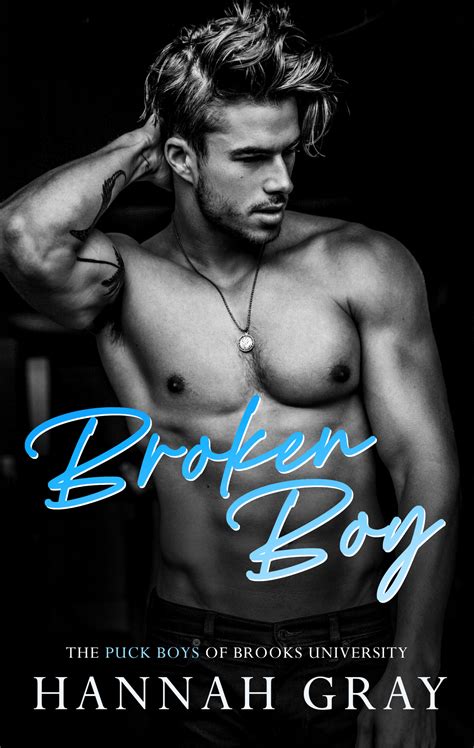 Broken Boy » Hannah Gray