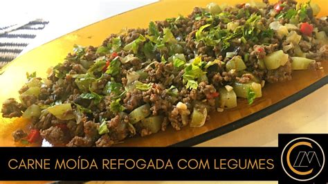 Carne Moída Legumes Refogados Receita Fácil e Deliciosa YouTube