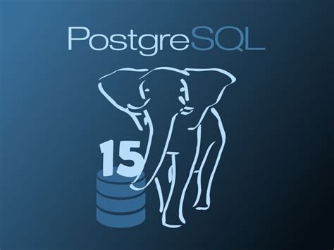 Postgresql Is Here Loaded With New Features And Enhancements