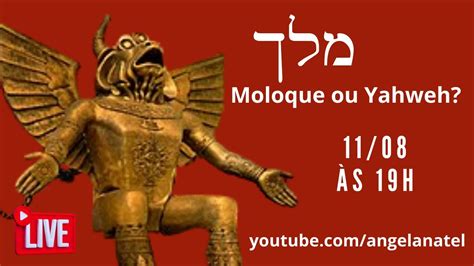 Moloque Ou Yahweh Youtube