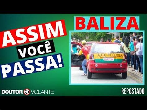 Baliza Bem Explicada Passo A Passo Auto Escola Online Dr Volante