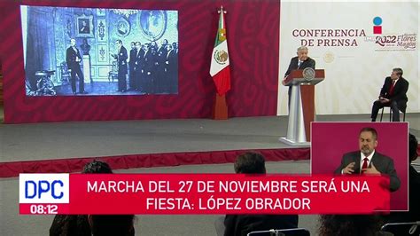 López Obrador Marcha Del 27 De Noviembre Sin Acarreados Imagen Televisión