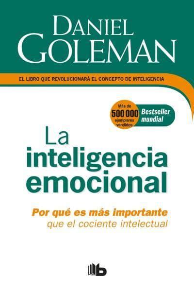 La Inteligencia Emocional Por Qué Es Más Importante Que El Cociente