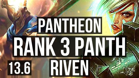 PANTH Vs RIVEN TOP Rank 3 Panth 69 Winrate 8 1 3 Legendary TR