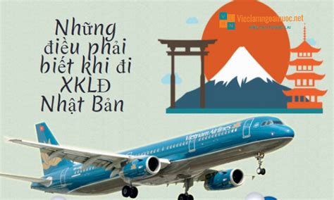 Những điều Cần Biết Khi đi Xuất Khẩu Lao động Nhật Bản Các Bạn Tham Khảo Nhatban24h Vn