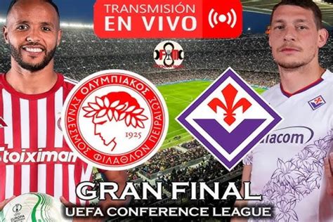 EN VIVO Olympiacos Vs Fiorentina Final De Infarto Diario Del Cauca