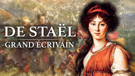 Documentaire Germaine De Sta L Grand Ecrivain