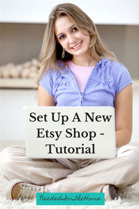 How Do You Start An Etsy Shop Neededinthehome