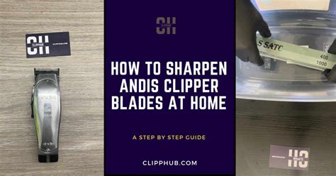 How To Sharpen Andis Clipper Blades The ULTIMATE Guide