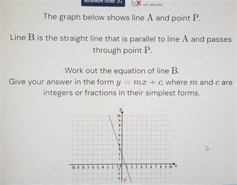 Solved Bookwork Code 2G Not Allowed The Graph Below Shows Line A And