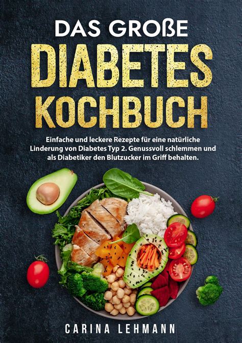 Das große Diabetes Kochbuch von Carina Lehmann Bücher Orell Füssli