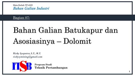 ITSB Bahan Galian Batukapur Dan Asosiasinya PPT