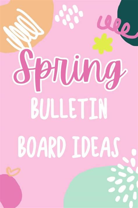 4 Fresh And Beautiful Spring Bulletin Board Ideas Confetti