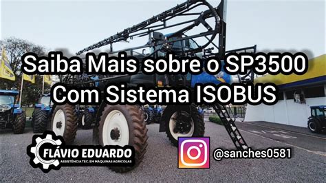 Sp Saiba Mais Sobre O Pulverizador Sp Da Newholland