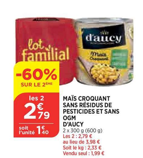 Promo Ma S Croquant Sans R Sidus De Pesticides Et Sans Ogm D Aucy Chez