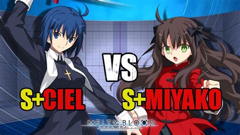 メルブラS シエルCIEL vs S 都古MIYAKOMELTY BLOOD TYPE LUMINA YouTube