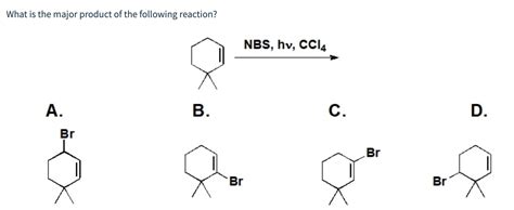 Solved What is the major product of the following reaction? | Chegg.com