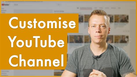 How To CUSTOMISE Your Business YouTube CHANNEL LAYOUT Make Your