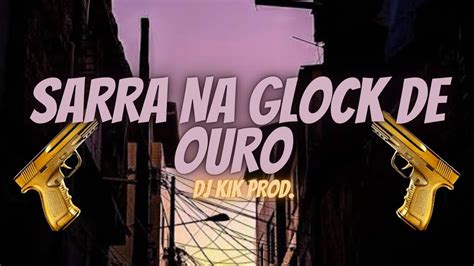 Sarra Na Glock De Ouro 🔫🧨 Mc Djotta Mc Rkostta And Mr Bim Dj Kik Prod