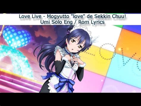 Mogyutto Love De Sekkin Chuu Umi Solo Eng Rom Color Coded Lyrics