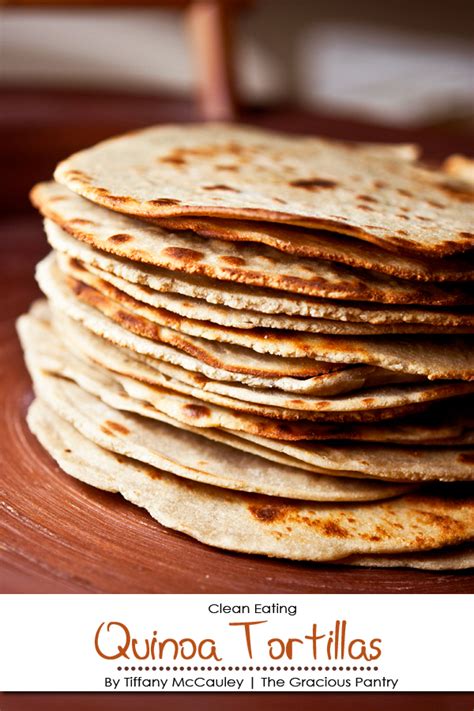 Quinoa Tortillas Recipe The Gracious Pantry