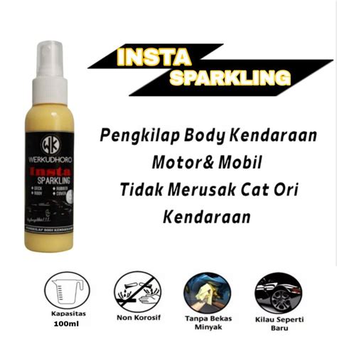 Pengkilap Body Motor INSTA SPARKLING Pengkilap Body Motor Tahan