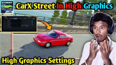 Carx Street Android Best Graphics Setting For Max Fps Can We Get