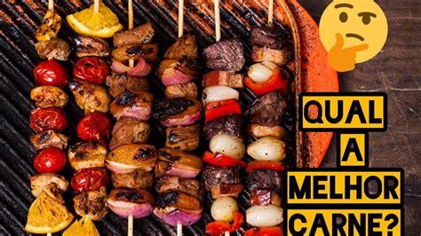 Qual A Melhor Carne Pra Espetinho E Como Cortar Carne Pra Espetinho