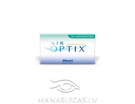 Air Optix for Astigmatism - ManasLecas.lv