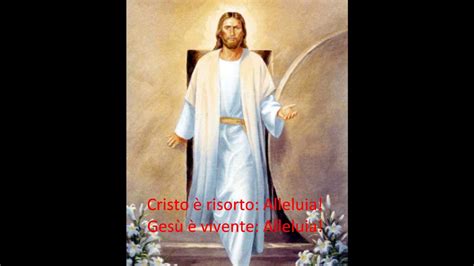 Cristo è Risorto Alleluia Youtube