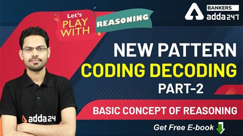 New Pattern Coding Decoding Part 2 Reasoning Let S Play With