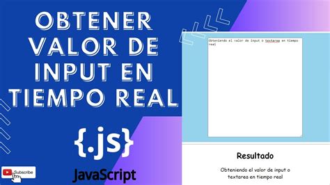 Como Obtener El Valor De Un Input O Textarea En Tiempo Real Con