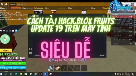 H Ng D N T I Hack Blox Fruits Update Tr N M Y T Nh Roblox Youtube