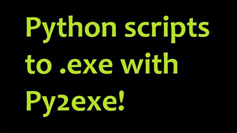 Py2Exe Python 3 6 Tutorial Best 8 Answer Brandiscrafts