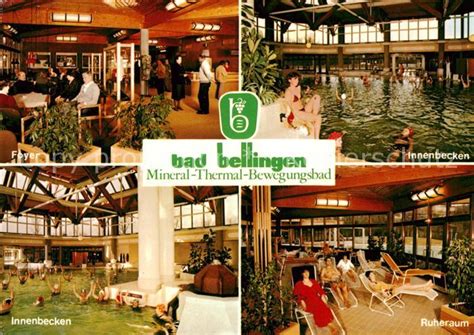 Ak Ansichtskarte Bad Bellingen Mineral Thermalbad Kat Bad Bellingen