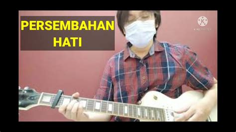 Persembahan Hati Instrumental Fingerstyle Youtube