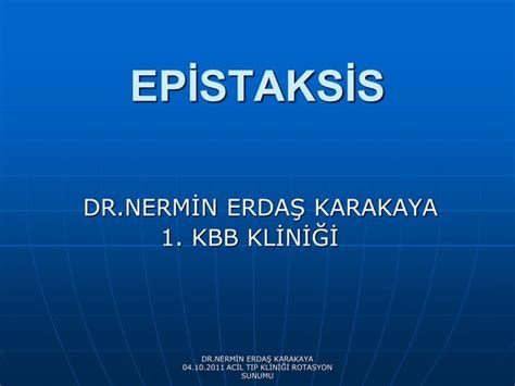 Epistaksisfazlası Iç Ppt