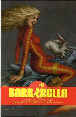 BARBARELLA THE CENTER CANNOT HOLD 4 CVR B CELINA DYNAMITE 2023 NM