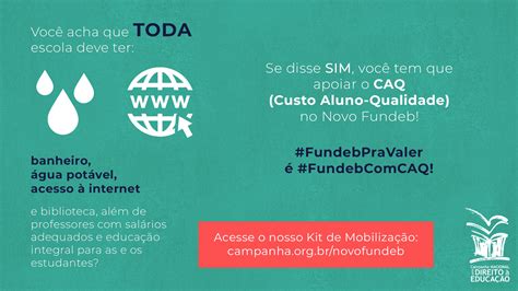 Campanha Nacional Pelo Direito à Educação On Twitter Kit MobilizaÇÃo Fundebcomcaq é Um