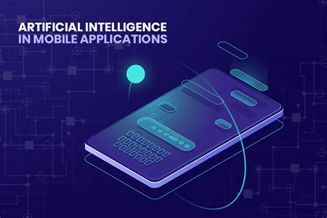 How To Implement Artificial Intelligence In Mobile App Development Xicom Blog Software